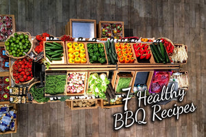 7 Healthy BBQ Recipes to Keep You in Shape Under Quarantine