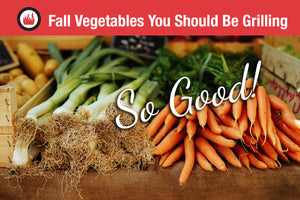 Fall Vegetables You Should Be Grilling